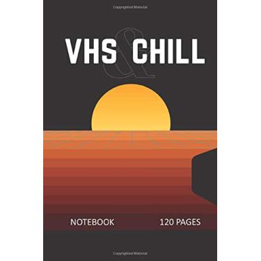 Imagem de VHS & CHILL NOTEBOOK 120 PAGES: dot grid 6" x 9" retrowave vaporwave aesthetic inspired theme design for journal, notebook, sketchbook or diary, 120 pages