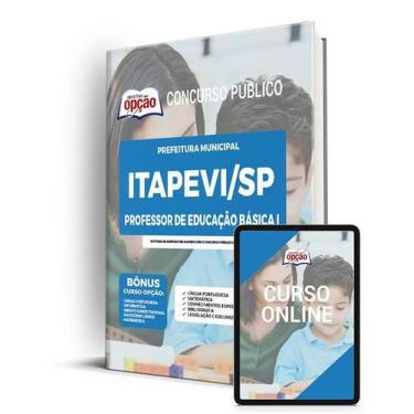 Imagem de Apostila Prefeitura de Itapevi - SP - Professor de Educação Básica I -