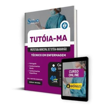 Imagem de Apostila Prefeitura de Tutóia - MA 2024 - Técnico em Enfermagem - Edit