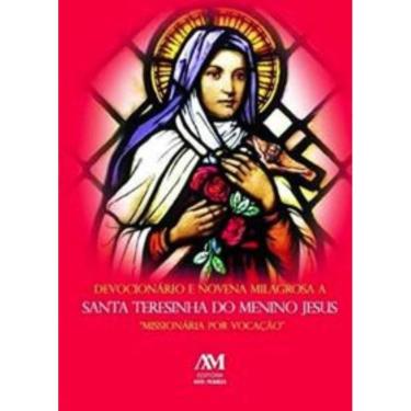 Imagem de Devocionário E Novena Milagrosa A Santa Teresinha Do Menino Jesus
