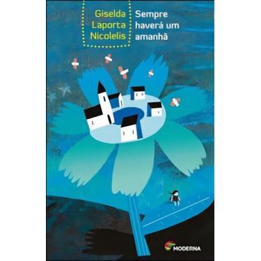 Imagem de Sempre Haverá Um Amanhã - MODERNA., Sortido