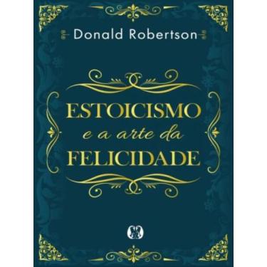 Imagem de Livro - Estoicismo e a arte da felicidade - Citadel