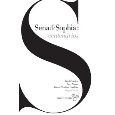 Imagem de Livro - Sena & Sophia: centenários