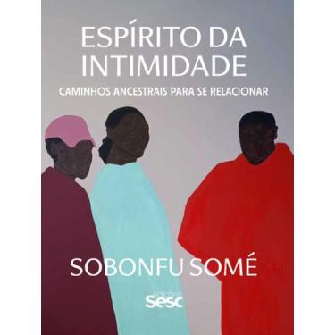 Imagem de Livro - Espírito da intimidade: