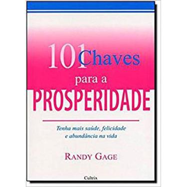 Imagem de 101 Chaves Para A Prosperidade