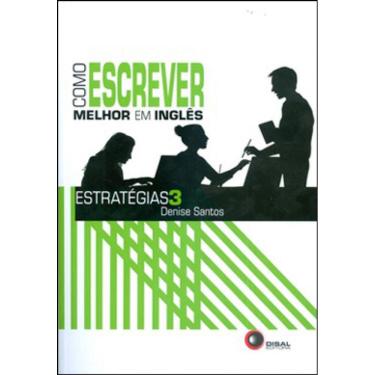 Imagem de Como Escrever Melhor Em Inglês - Estratégias 3