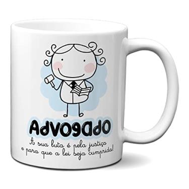 Imagem de Caneca Advogado Para A Lei Ser Cumprida Lutar Por Justiça (Branca)