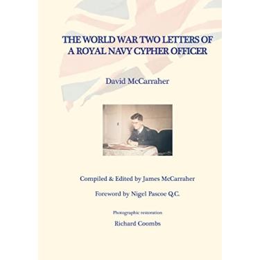 Imagem de David's War Volume Two - The World War Two Letters of a Royal Navy Cypher Officer