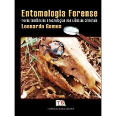 Imagem de Entomologia Forense - Novas Tendencias