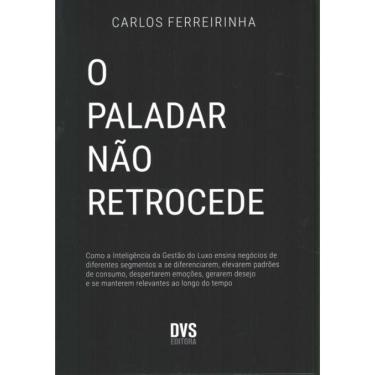 Imagem de O Paladar Nao Retrocede