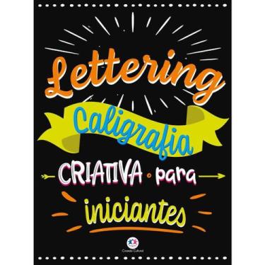 Imagem de Livro Lettering - Caligrafia criativa para iniciantes - EDITORA
