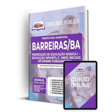 Imagem de Apostila Prefeitura de Barreiras - BA - Professor de Educação Básica I