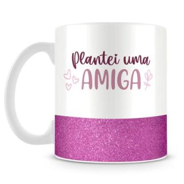 Imagem de Caneca de Porcelana com Base Glitter Roxo - Plantei uma Amiga, Colhi u