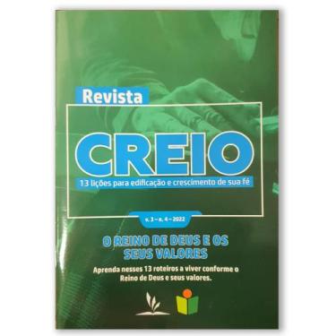 Imagem de Revista Creio - Ano 3, Volume 4 - O Reino de Deus e os Seus Valores - 