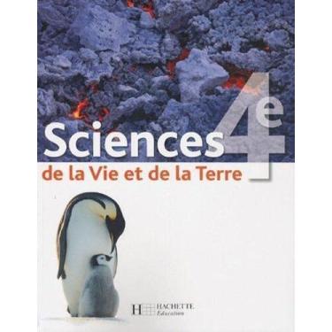 Imagem de Sciences De La Vie Et De La Terre - 4 Edition - Hachette Éducation