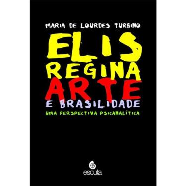 Imagem de Elis Regina - Arte E Brasilidade