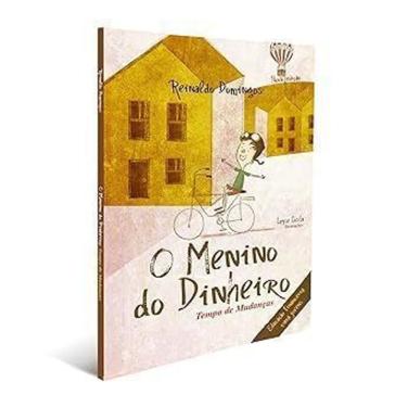 Imagem de O Menino do Dinheiro -Tempo de Mudanças