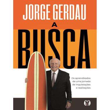 Imagem de Busca - Os Aprendizados De Uma Jornada De Inquietacoes E Realizacoes,A