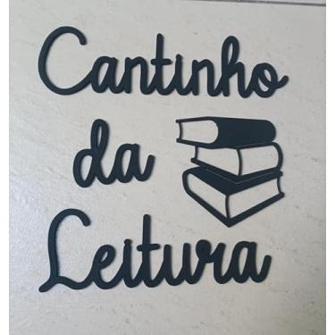Imagem de Frase Cantinho Da leitura com livro Mdf 3mm Vazado decoração M03