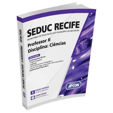 Imagem de Apostila SEDUC RECIFE 2023 - Professor II - Disciplina: Ciências - APC