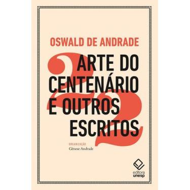 Imagem de Livro - Arte do Centenário e outros escritos