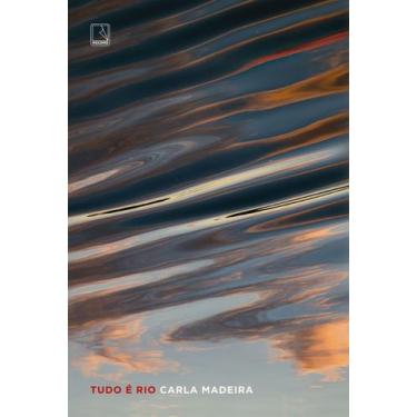 Imagem de Livro - Tudo é rio - Record
