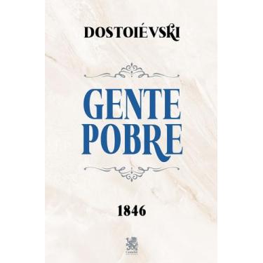 Imagem de Livro - Gente Pobre - Dostoiévski