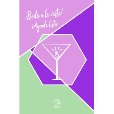 Imagem de ¡Boda a la vista! ¡agenda lista! (Wedding Planner) - Organizador sencillo y completo - 133 x 203 mm