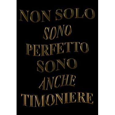 Imagem de Non Solo Sono Perfetto Sono Anche Timoniere: Agenda 2022-2023 Settimanale e Giornaliera A4 Grande Formato | Calendario mensile 2022|2023, 24 Mesi | Pianificatore a 2 anni (Regalo per Timoniere)