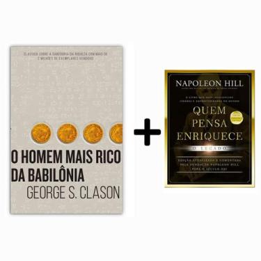 Imagem de Kit Livros, O homem mais rico da Babilônia, + Quem Pensa Enriquece, o 