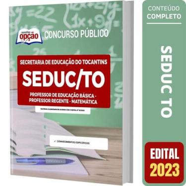 Imagem de Apostila Seduc To - Professor Regente - Matemática - Apostilas Opção
