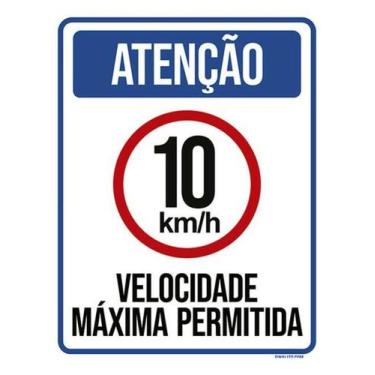 Imagem de Kit 5 Placas Velocidade Máxima Permitida 10Km 27X35 - Sinalizo