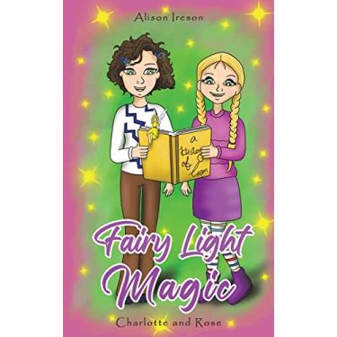 Imagem de Fairy Light Magic: Charlotte and Rose