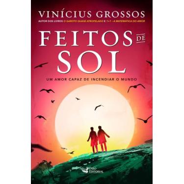 Imagem de Livro - Feitos de Sol