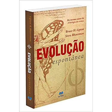 Imagem de Livro Evolução Espontânea Bruce H. Lipton
