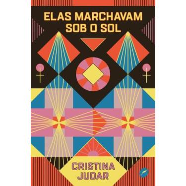 Imagem de Elas Marchavam Sob o Sol - DUBLINENSE, Sortido