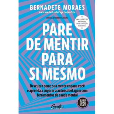 Imagem de Pare de Mentir Para Si Mesmo - GENTE AUTORIDADE, Sortido