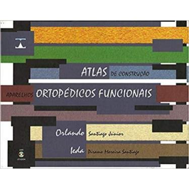 Imagem de Atlas De Construção Aparelhos Ortopédicos Funcionais - Com Cd - Tota