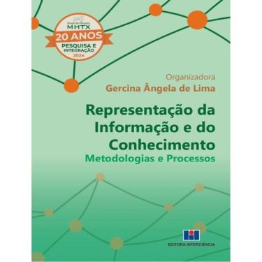 Imagem de Representacao Da Informacao E Do Conhecimento - Metodologias E Processos