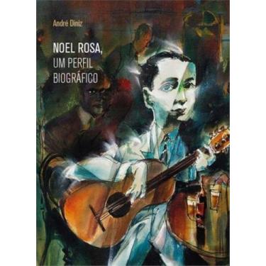Imagem de Noel Rosa, Um Perfil Biográfico - NUMA, 3