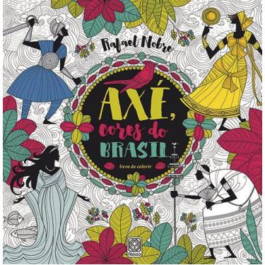 Imagem de Livro - Axé Cores Do Brasil (Livro De Colorir)