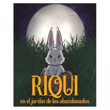 Imagem de Riqui en el jardín de los abandonados - Espanhol