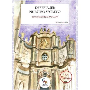 Imagem de Debería ser nuestro secreto  - Espanhol