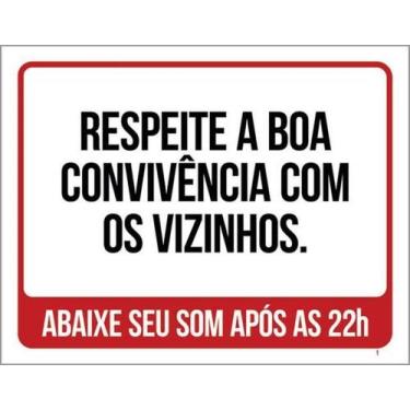 Imagem de Kit 3 Placas Respeite Boa Convivência Vizinhos Abaixe Som - Sinalizo