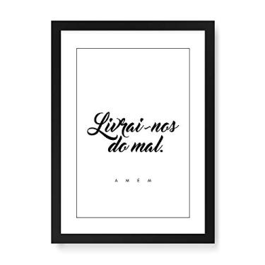 Imagem de Arte Maníacos Quadro Decorativo Livrai-nos do Mal Amém - 23x16,25cm (Moldura caixa em laca preta)
