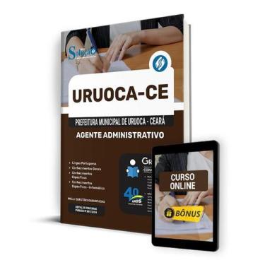 Imagem de Apostila Prefeitura de Uruoca - CE 2024 - Agente Administrativo - Edit