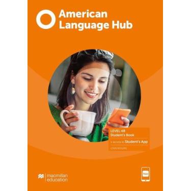 Imagem de American Language Hub 4B - Student's Pack With Key And Workbook & App