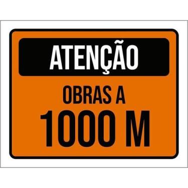 Imagem de Kit 10 Placa Acm De Atenção Obras A 1000 Metros 18X23 - Sinalizo