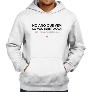 Imagem de Moletom No ano que vem só vou beber água - Foca na Moda, Branco, G
