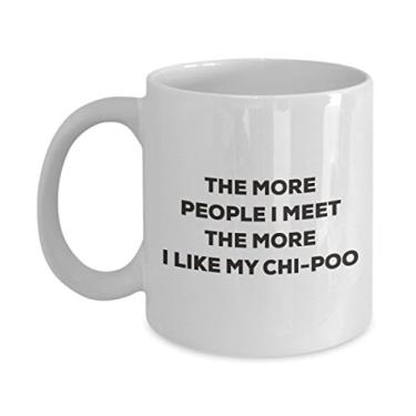 Imagem de Caneca The more people I meet the more I like my Chi-poo - Caneca de café divertida - Presente fofo para amantes de cães de Natal